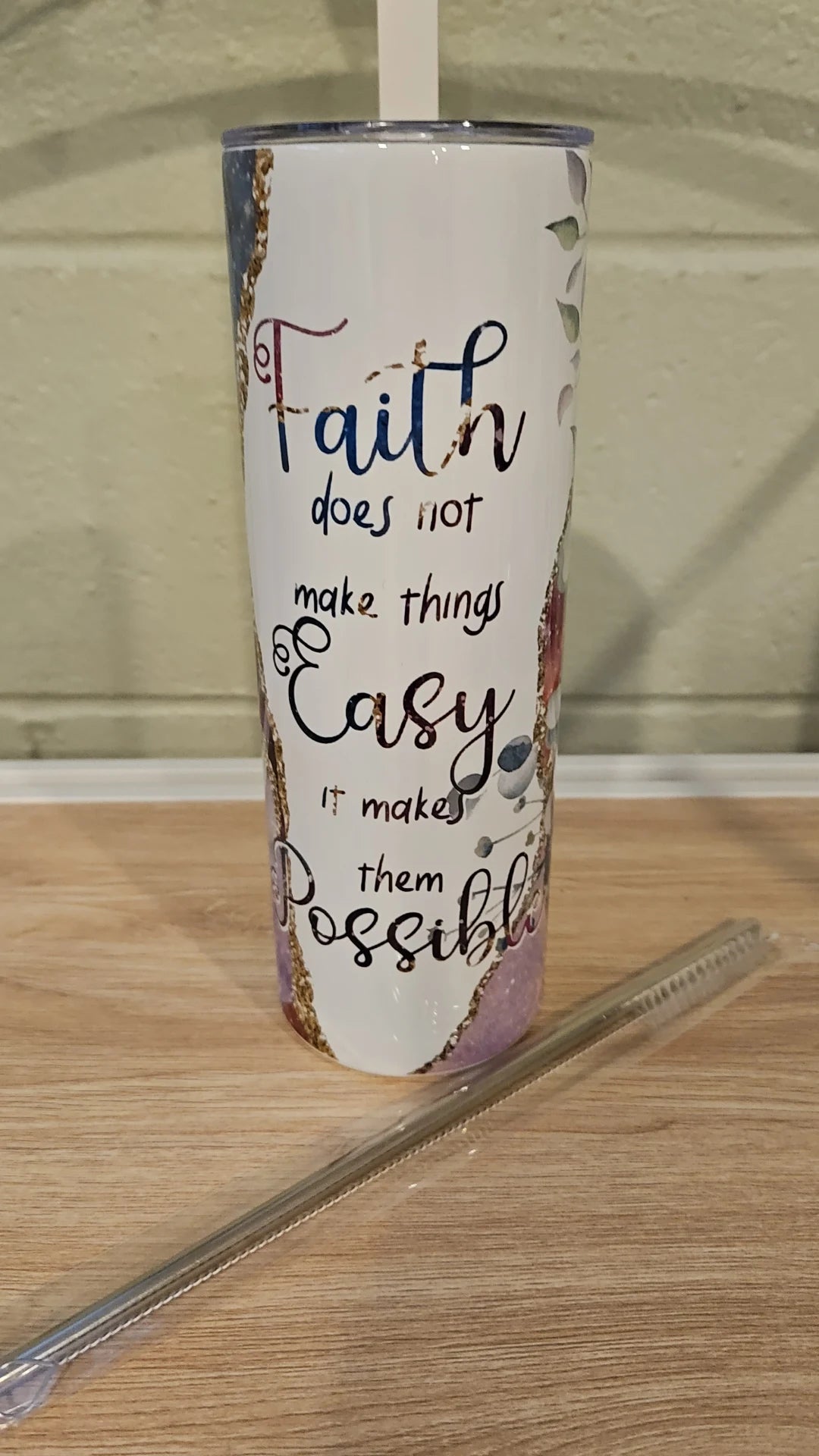 Faith possible tumbler